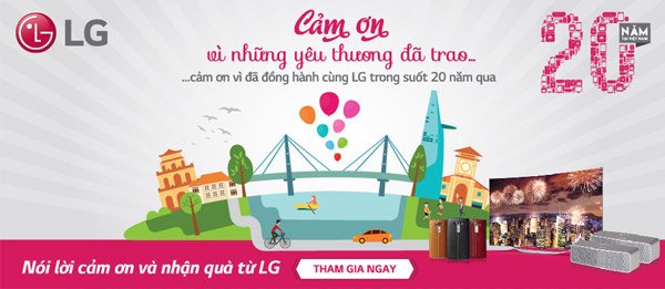 LG kỷ niệm 20 năm hoạt động tại Việt Nam